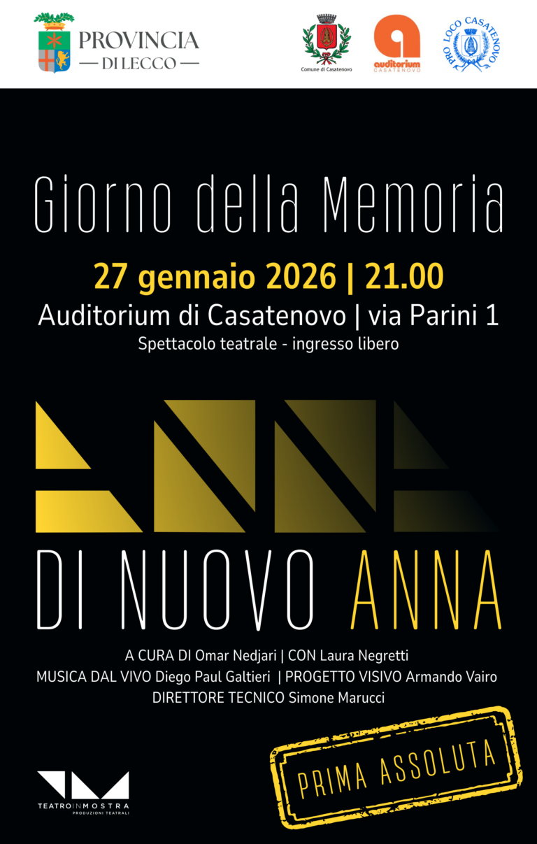 Giorno della memoria 2026 – Spettacolo teatrale “Di nuovo Anna” – Prima assoluta