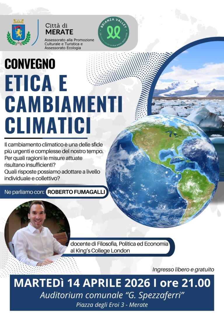 Etica e cambiamenti climatici. Ne parliamo con il prof. Roberto Fumagalli