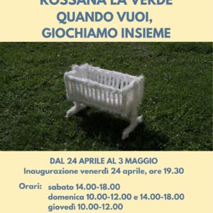 Rossana La Verde, Quando vuoi, giochiamo insieme in Canonica a Barzanò