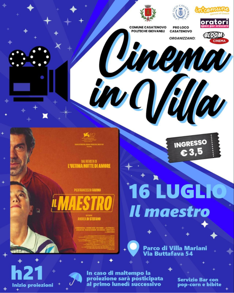 Cinema in Villa – 16 luglio – Il maestro