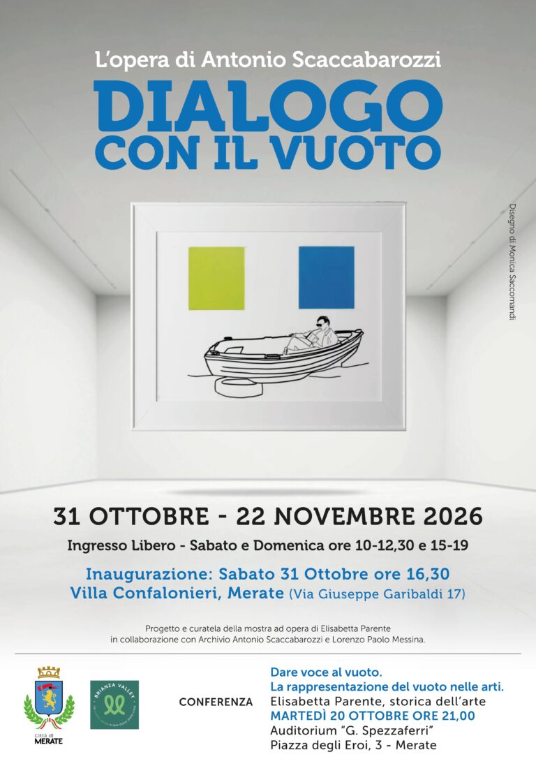 DIALOGO CON IL VUOTO. L’OPERA DI ANTONIO SCACCABAROZZI 31 ottobre 2026 – 22 novembre 2026