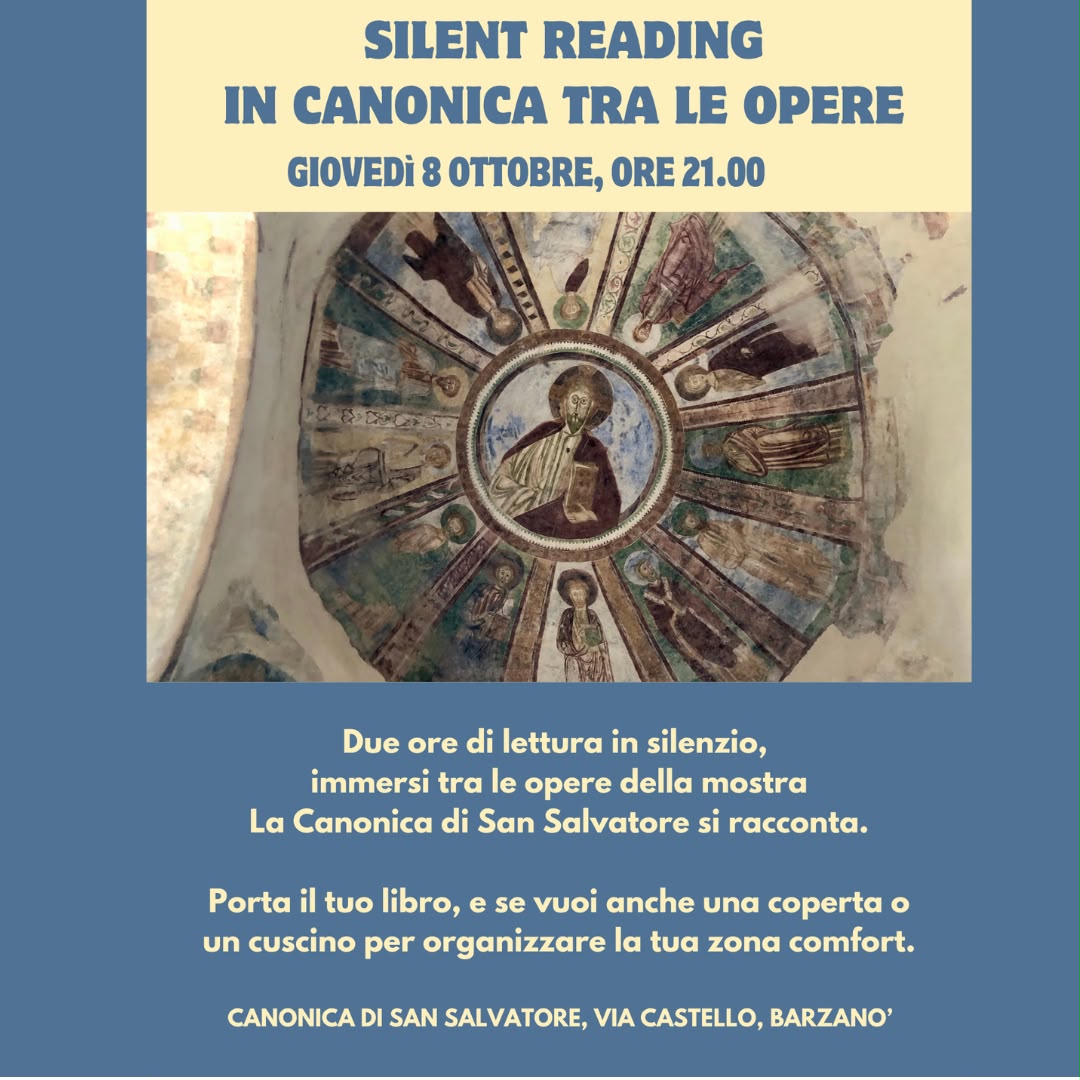Silent Reading in Canonica tra le Opere
